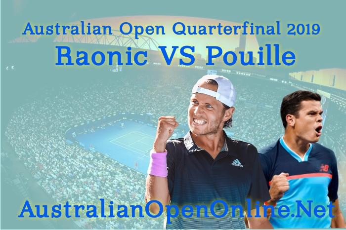 Raonic VS Pouille Quarterfinal Highlights 2019