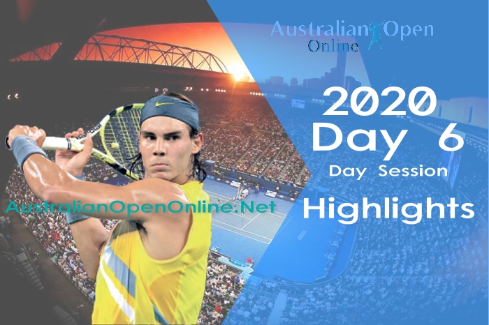 Australian Open Day 6 2020 Highlights Day Session