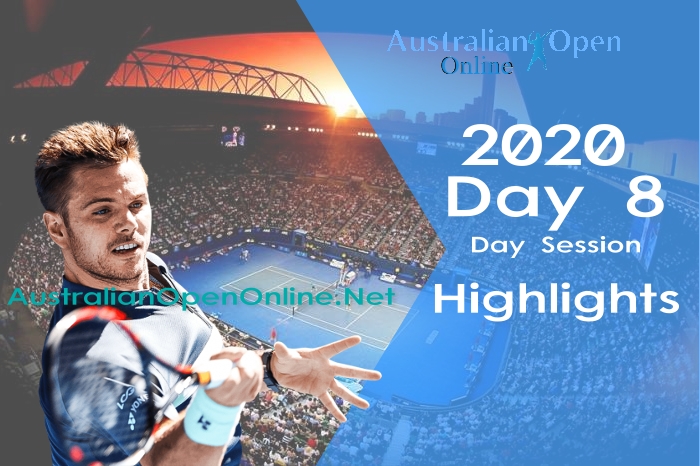Australian Open Day 8 2020 Highlights Day Session