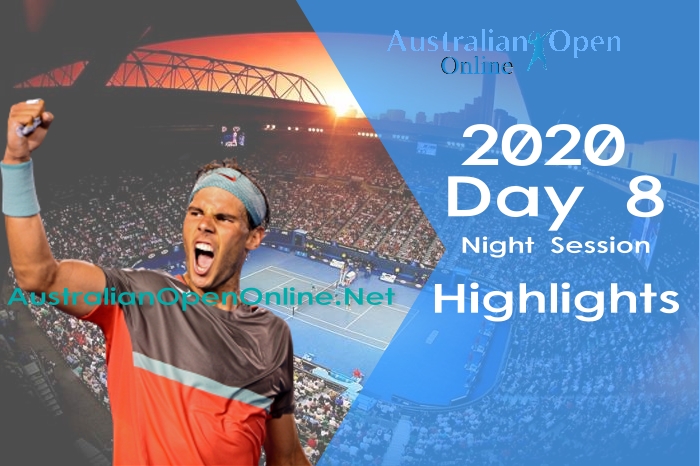 Australian Open Day 8 2020 Highlights Night Session